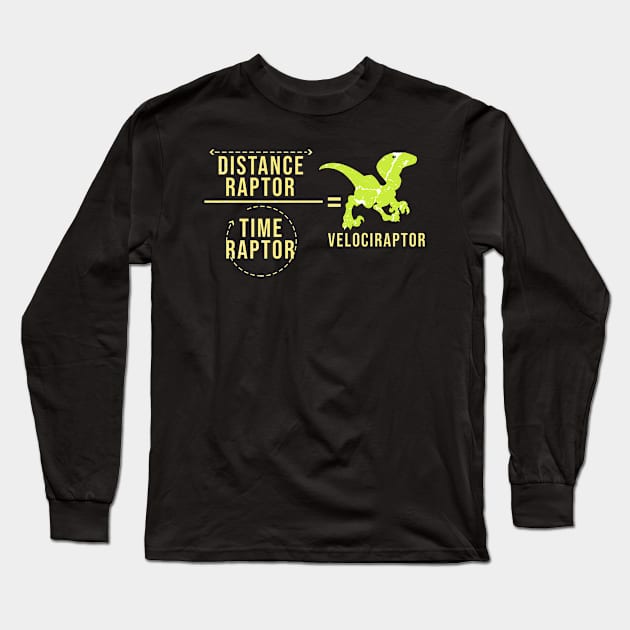 Funny Velociraptor Long Sleeve T-Shirt by Mila46